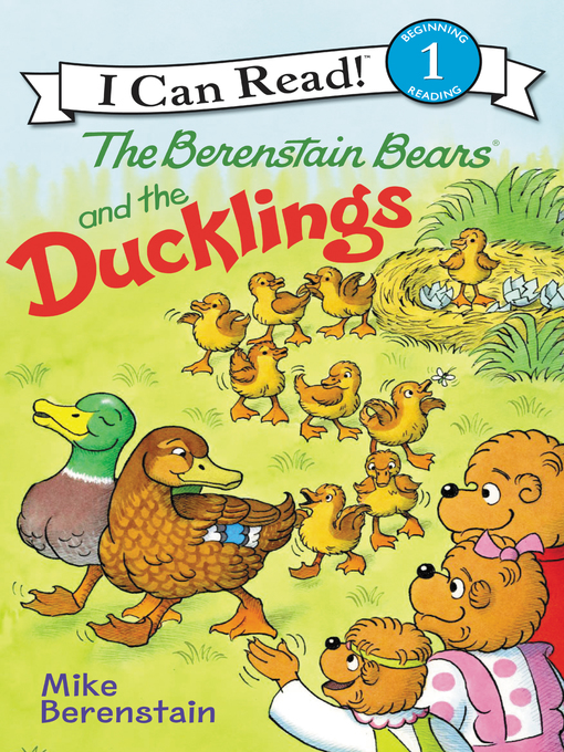 Title details for Berenstain Bears and the Ducklings by Mike Berenstain - Available